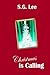 Christmas Is Calling by S.G. Lee