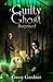 A Guilty Ghost Surprised (An Indigo Eady Paranormal Mystery) (Volume 2)