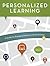 Personalized Learning: A Guide to Engaging Students with Technology