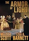 The Armor of Light by Melissa Scott
