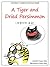 A Tiger and Dried Persimmon (Children's Korean Folktale Book 1)