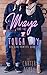 Maya And The Tough Guy (Big Girl Panties #2)