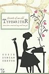Secrets of an Old Typewriter: Stories from a Smart and Sassy Small Town Girl Secrets of an Old Typewriter: Stories from a Smart and Sassy Small Town Girl