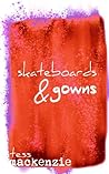 Skateboards and Gowns