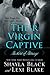Their Virgin Captive (Masters of Ménage, #1)
