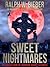 Sweet Nightmares by Ralph W. Bieber