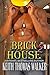 Brick House 2