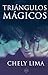 Triángulos mágicos (Eriginal Books) by Chely Lima