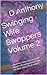 Swinging Wife Swappers Volume 2: Another collection of short stories about husbands that let their wives fuck others