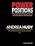 Power Positions by Andrea Hudy