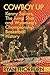Cowboy Up: Kenny Sailors, T...