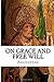 On Grace and Free Will