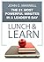 The 21 Most Powerful Minutes in a Leader's Day Lunch & Learn