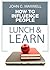 How to Influence People Lunch & Learn