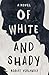 Of White and Shady: Michel White’s Coming-of-Age
