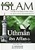Uthman bin Affan (May Allah...