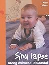 Sinu lapse areng ...