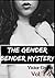 The Gender Bender Mystery V...