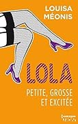 Lola, petite, grosse et excitée