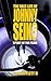 The Half-Life of Johnny Sei...