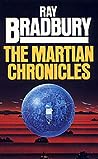 The Martian Chronicles by Ray Bradbury