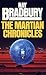 The Martian Chronicles by Ray Bradbury