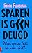 Sparen is geen deugd