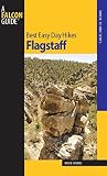 Best Easy Day Hikes Flagstaff (Best Easy Day Hikes Series) Best Easy Day Hikes Flagstaff (Best Easy Day Hikes Series)