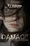 Damage by P.J.  Adams