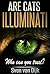 Are Cats Illuminati: Who can you trust?