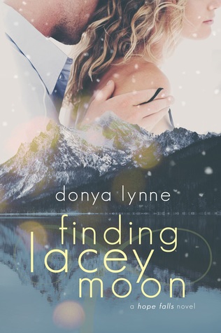 Finding Lacey Moon (Hope Falls #1)
