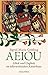 AEIOU: Glück und Unglück im österreichischen Kaiserhaus (German Edition)