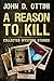 A Reason To Kill: Collected Mystery Stories