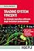 Trading System vincenti: Le strategie operative utilizzate dagli investitori professionali (Economia) (Italian Edition)