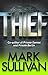 Thief (Robin Monarch, #3)