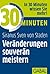 30 Minuten Veränderungen souverän meistern (German Edition)