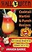 Halloween Cocktail, Martini and Punch Recipes by Amanda Barrie