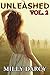 Unleashed Vol. 2