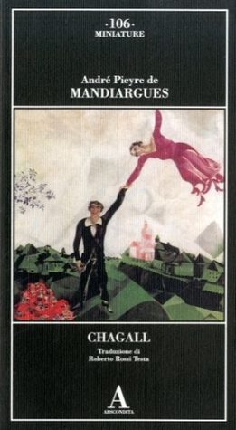 Chagall. André Pieyre de Mandiargues (Paperback)