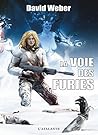 La Voie des furies by David Weber