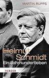 Helmut Schmidt: Ein Jahrhundertleben (HERDER spektrum 80387) (German Edition) Helmut Schmidt: Ein Jahrhundertleben (HERDER spektrum 80387) (German Edition)