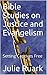 Bible Studies on Justice and Evangelism: Setting Captives Free (Audio Devotional Bible Studies Book 1)