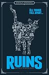 Ruins by Joshua Winning