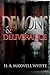 Demons & Deliverance by H.A. Maxwell Whyte Demons & Deliverance by H.A. Maxwell Whyte