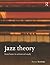 Jazz Theory: From Basic to Advanced Study