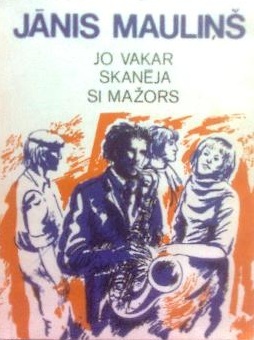 Jo vakar skanēja si mažors
