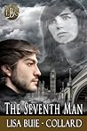 The Seventh Man by Lisa Buie-Collard