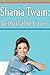 Shania Twain: Remarkable Ca...
