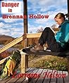 Danger in Brennan Hollow