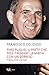 Pino Puglisi, il prete che fece tremare la mafia con un sorriso (Italian Edition)